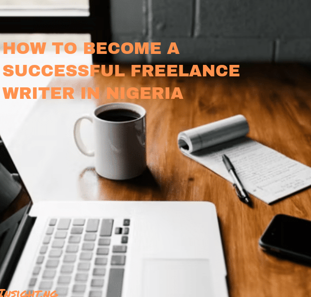 How to Become a Nigerian Freelance Writer